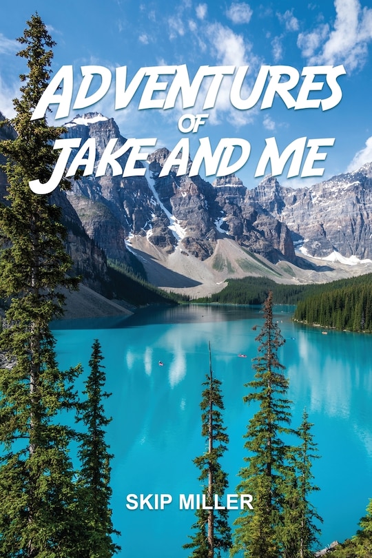 Front cover_Adventures of Jake and Me