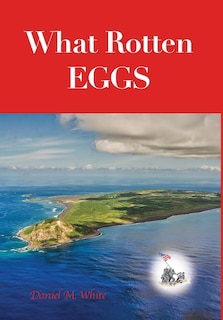 Front cover_What Rotten Eggs