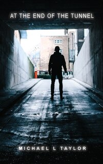 Front cover_At the End of the Tunnel