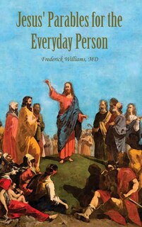 Couverture_Jesus' Parables for the Everyday Person