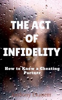 Front cover_The Act of Infidelity