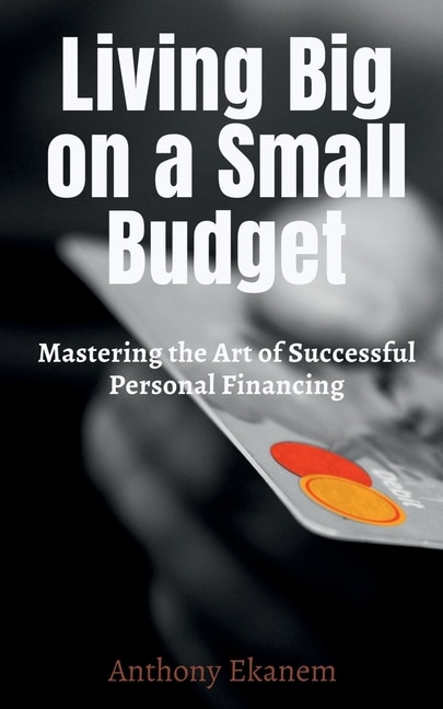 Front cover_Living Big on a Small Budget
