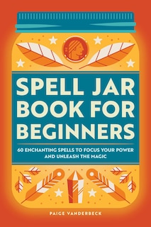 Front cover_Spell Jar Book for Beginners