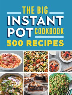 Couverture_The Big Instant Pot Cookbook