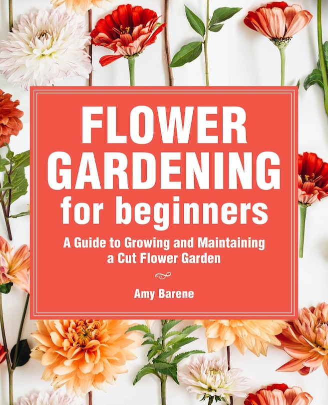 Front cover_Flower Gardening for Beginners