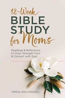 Front cover_12-Week Bible Study for Moms