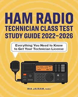 Front cover_Ham Radio Technician Class Test Study Guide 2022 - 2026