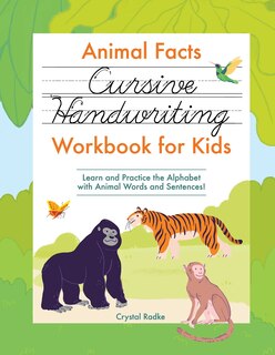 Couverture_Animal Facts Cursive Handwriting Workbook for Kids
