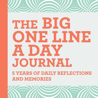 Front cover_The Big One Line a Day Journal