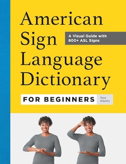 Couverture_American Sign Language Dictionary For Beginners