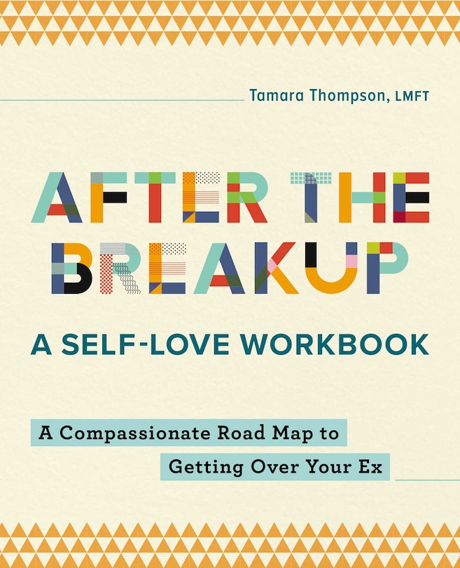 Front cover_After the Breakup: A Self-Love Workbook
