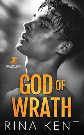 God of Wrath: A Dark Enemies to Lovers Romance