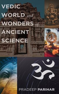 Couverture_Vedic World and Ancient Science