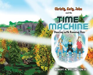 Front cover_Christy, Katy, John and the Time Machine