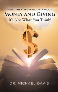 Front cover_What the bible really says about Money and Giving