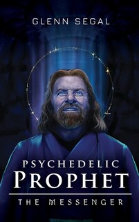 Front cover_Psychedelic Prophet