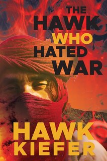 Couverture_The Hawk Who Hated War