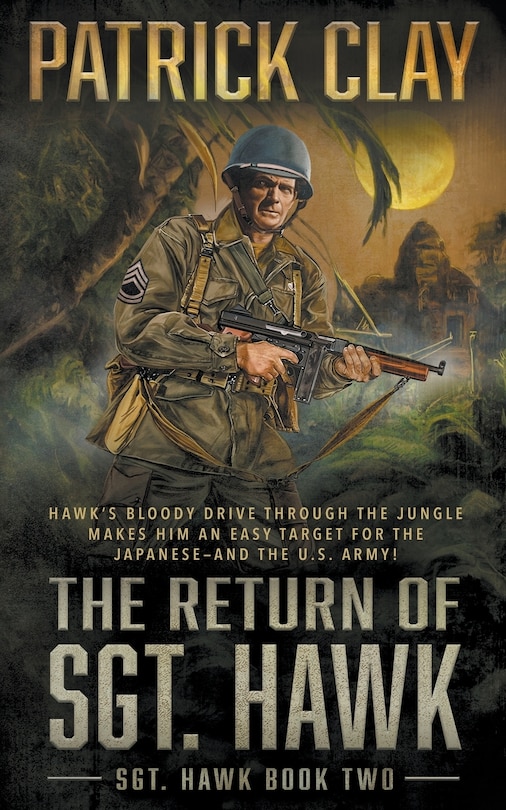 Front cover_The Return of Sgt. Hawk