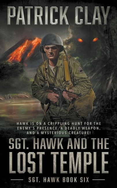 Front cover_Sgt. Hawk and the Lost Temple (Sgt. Hawk 6)