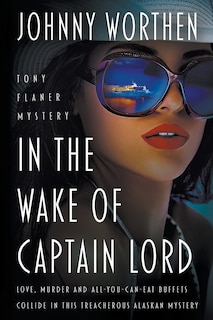 Front cover_In the Wake of Captain Lord