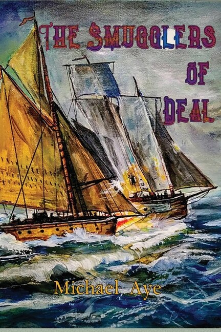Front cover_The Smugglers of Deal