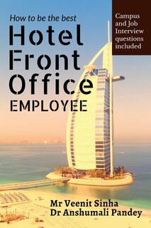 Front cover_How to be The Best Hotel Front Office Employee