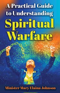 Couverture_A Practical Guide to Understanding Spiritual Warfare