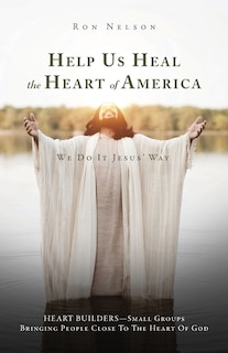 Couverture_Help Us Heal the Heart of America