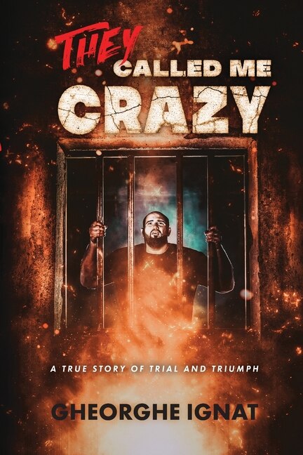 Front cover_They Called Me Crazy