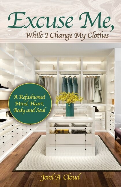 Couverture_Excuse Me, While I Change My Clothes