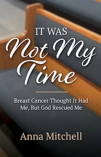 Front cover_It Was Not My Time