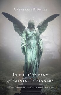 Couverture_In the Company of Saints and Sinners