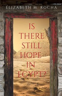 Front cover_Is There Still Hope in Egypt?