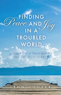 Front cover_Finding Peace and Joy in a Troubled World