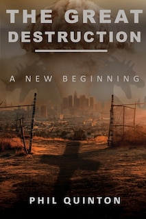Couverture_The Great Destruction, A New Beginning