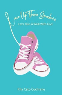 Couverture_Lace Up Those Sneakers