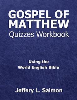 Front cover_Gospel of Matthew Quizzes Workbook