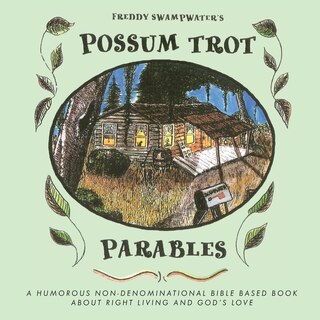 Couverture_Freddy Swampwater's Possum Trot Parables