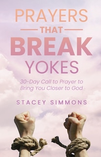 Front cover_Prayers that Break Yokes