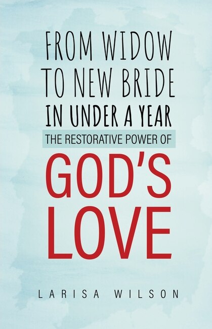 Couverture_From Widow to New Bride in Under a Year