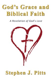 Couverture_God's Grace and Biblical Faith