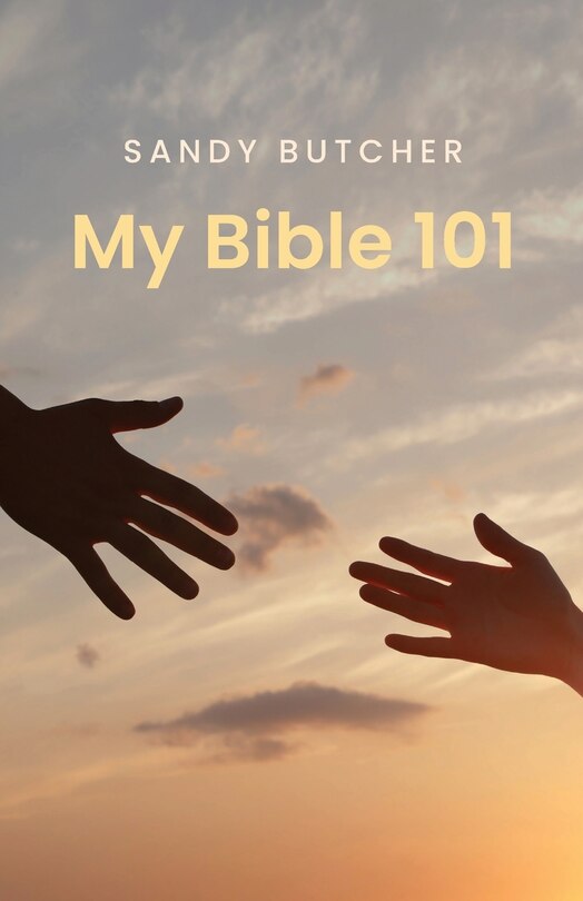 My Bible 101