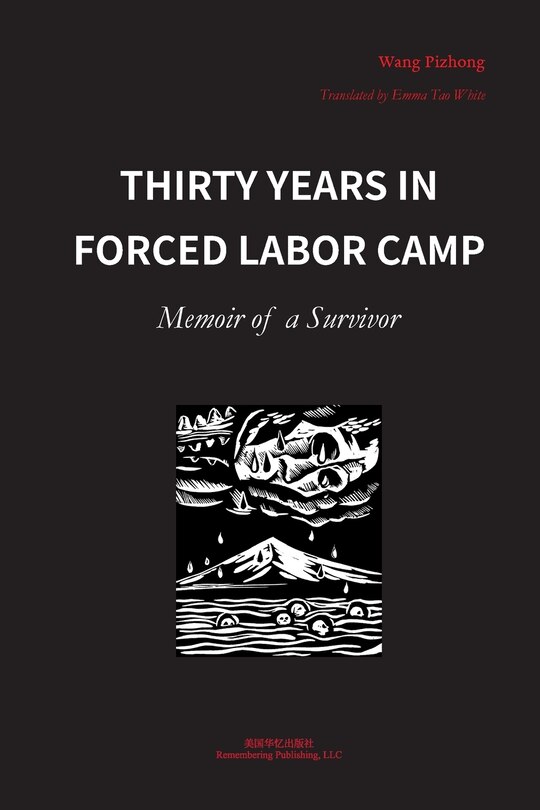 Front cover_Thirty Years in Forced Labor Camps