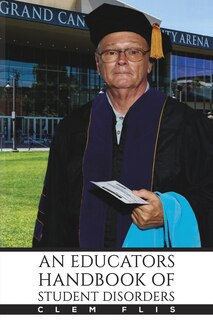 Front cover_An Educator's Handbook of Student Disorders