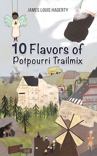 Front cover_10 Flavors of Potpourri Trailmix