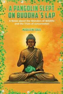 Couverture_A Pangolin Slept on Buddha's Lap