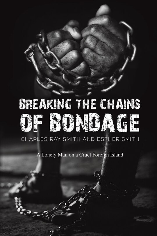 Front cover_Breaking the Chains of Bondage