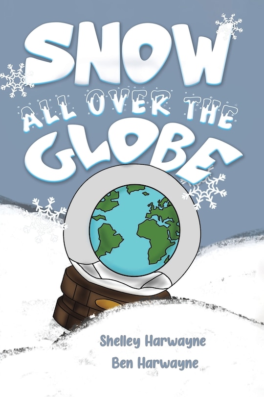 Front cover_Snow All Over the Globe