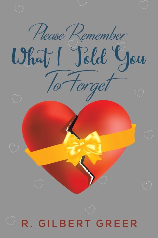 Couverture_Please Remember What I Told You To Forget