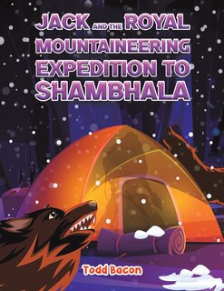 Front cover_Jack and the Royal Mountaineering Expedition to Shambhala
